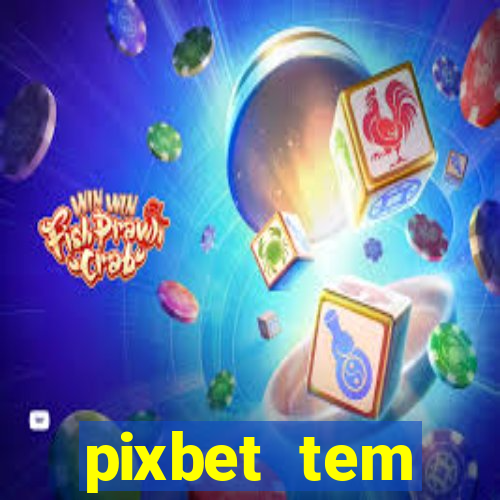 pixbet tem pagamento antecipado